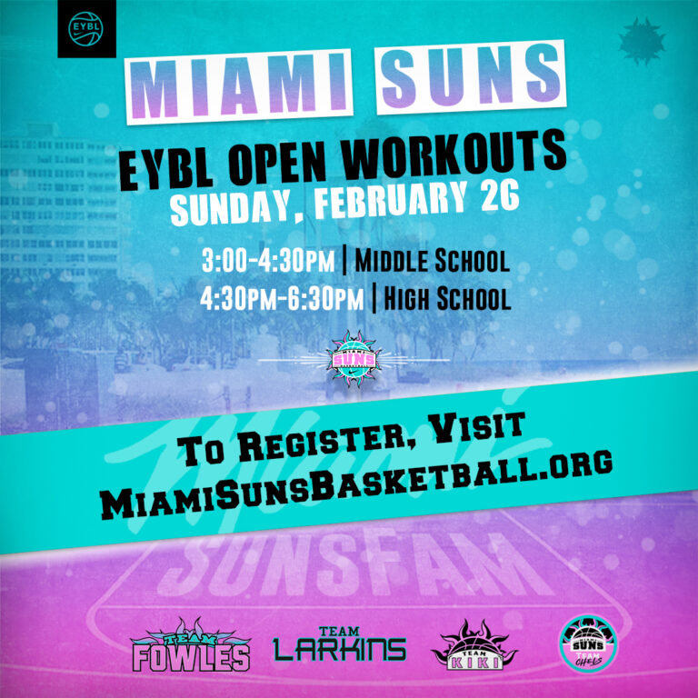 Miami Suns EYBL Open Workout | Sunday, Feb 26th, 2023